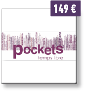 Pockets temps libre 149 &euro;